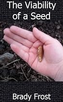 Click to Download Free Kindle Book -> The Viability of a Seed