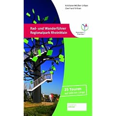 Rad- und Wanderf�hrer Regionalpark RheinMain: 25 Touren auf 600 km L�nge