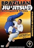 Brazilian Jiu-Jitsu Techniques and Tactics - Vol. 3: Sweeps and Reversals
