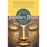Buddha's Brain: The Practical Neuroscience of Happiness, Love, and Wisdom
