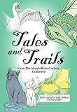 Tales and trails : from the storyteller's garden, Grasmere