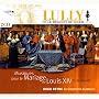 Musiques pour le mariage de Louis XIV - Lully, Cavalli, Hidalgo et Lambert (Lully ou le Musicien du Soleil, vol IX)