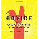 advice from a country farmer