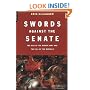 Swords Against The Senate: The Rise Of The Roman Army And The Fall Of The Republic