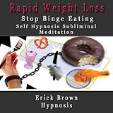 Rapid Weight Loss Stop Bing Eating