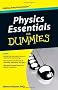Physics Essentials For Dummies (For Dummies (Lifestyles Paperback))