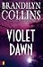 Violet Dawn (Kanner Lake Series #1)