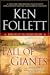 Fall of Giants: Book One of the Century Trilogy