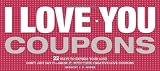 I Love You Coupons, 2E