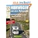 Norwegen mit dem Wohnmobil: Die sch�nsten Routen zwischen S�dkap und Nordkap