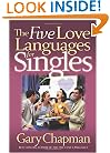 The Five Love Languages for Singles (Chapman, Gary)