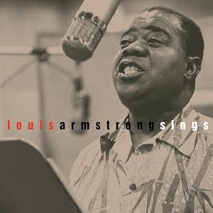 This Is Jazz, Vol. 23: Louis Armstrong Sings