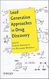 Lead generation and approaches in drug discovery