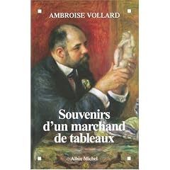 Souvenirs d'un marchand de tableaux