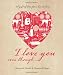 Books : I Love You Even Though...
