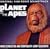 Planet of the Apes