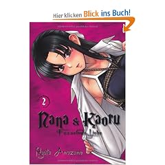 Nana & Kaoru - Fesselnde Liebe, Band 2