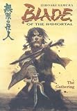 Blade of the Immortal: The Gathering