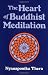 Heart of Buddhist Meditation
