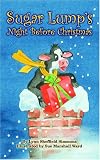 Sugar Lump's Night Before Christmas (Night Before Christmas Series)