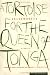 A Tortoise for the Queen of Tonga: Stories