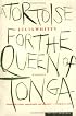 A Tortoise for the Queen of Tonga: Stories