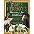 James Herriot's Treasury for Children: Warm and Joyful Tales by the Author of All Creatures Great and Small