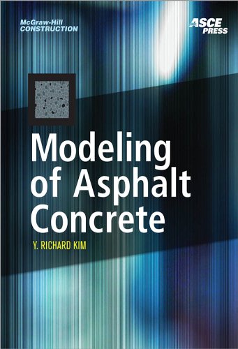 MODELING OF ASPHALT CONCRETE (McGraw-Hill Construction)