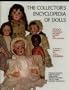 The Collector's Encyclopedia of Dolls