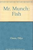 Mr Munch - fish