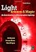 Light: Science and Magic: An Introduction to Photographic Lighting