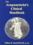 The Acupuncturist's Clinical Handbook