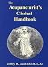 The Acupuncturist's Clinical Handbook