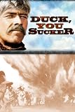 Duck You Sucker - A Fistful Of Dynamite