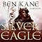 The Silver Eagle: The Forgotten Legion 2