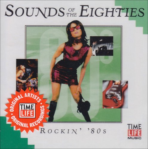 Sounds Of The Eighties - The Rockin