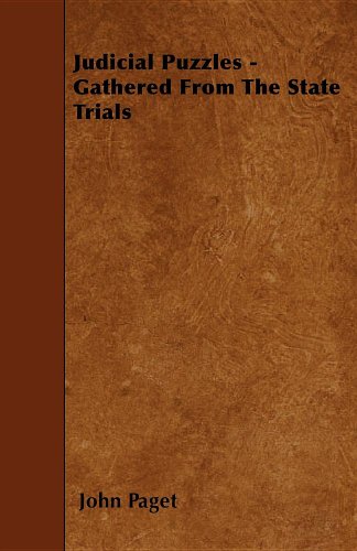 Judicial Puzzles - Gathered From The State Trials