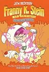 Frantastic Voyage (Franny K. Stein, M...