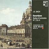 Bach: Suite d'orchestre Nos. 2 & 4