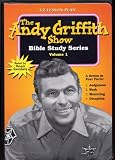  : Vol. 1 THE ANDY GRIFFITH SHOW BIBLE STUDY With Video Tape, Audio Tape & Leader's Guide FEATURING 4 Classic Episodes hosted by Dennis Swanberg (Volume 1 BIBLE STUDY SERIES: #1 Judgement, #2 Work, #3 Mentoring, #4 Deception EPISODES: Rafe Hollister Sings, Opie and the Spoiled Child, The Rivals, and Aunt Bee's Medicine Man. Video tape, audio tape and leader's guide in vinyl case.)