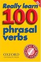 Really Learn 100 Phrasal Verbs