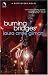 Burning Bridges (Retrievers, #4)