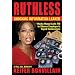 Ruthless: A Tell-All Book About Oprah Winfrey