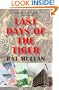 Last Days of The Tiger