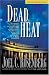 Dead Heat (Political Thrillers, No. 5)