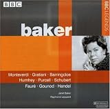 Janet Baker Sings Monteverdi, Gratiani, Barringcloe, Humfrey, Purcell, Schubert, Faur�, Gounod, Hand