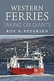 Western Ferries : taking on giants
