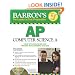 Barron's AP Computer Science A with CD-ROM (Barron's AP Computer Science (W/CD))