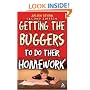 Getting the Buggers to Do Their Homework