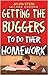 Getting the Buggers to Do Their Homework